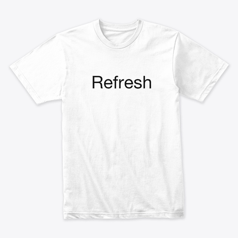 Refresh 