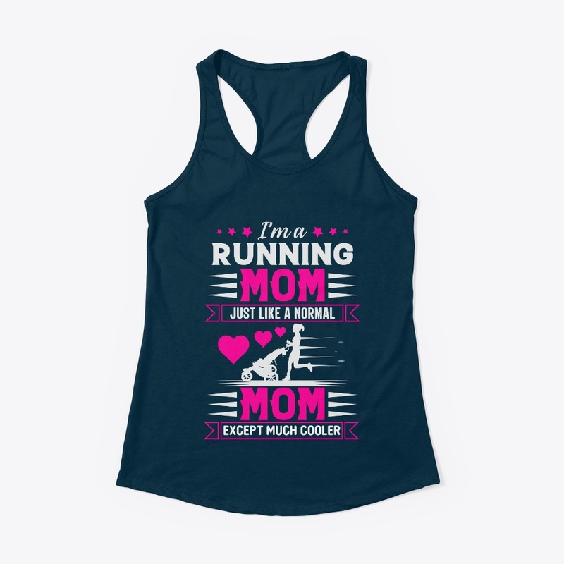 Running Mom - Way Cooler