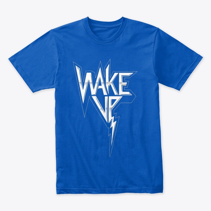 Wake up customised t-shirt 