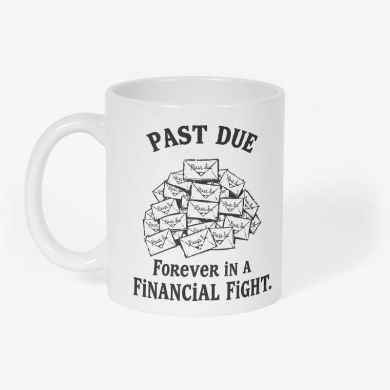 Forever in a Financial Fight