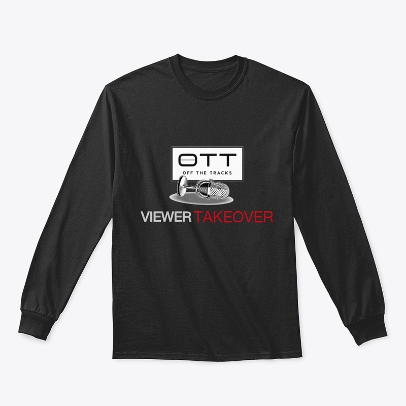 OFF THE TRACKS Viewer Takeover T-Shirt