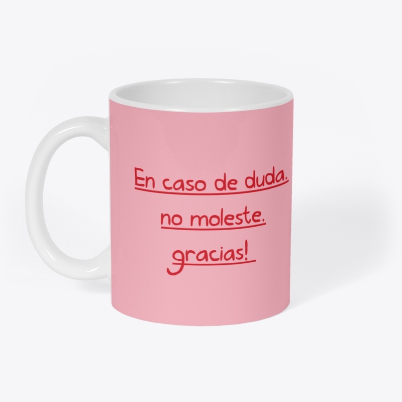 Taza - En caso de duda