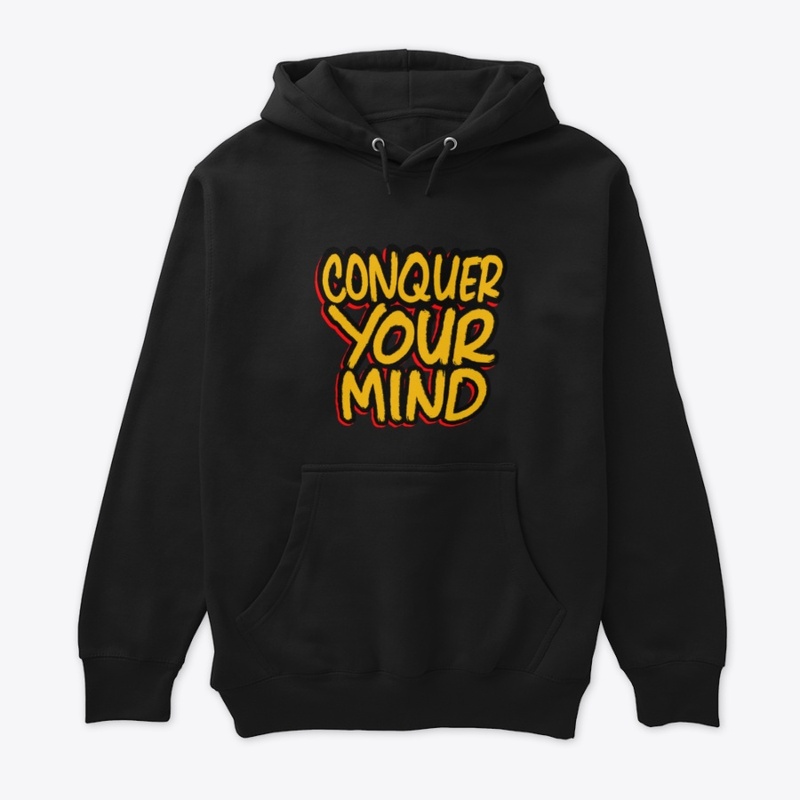 Conquer Your Mind