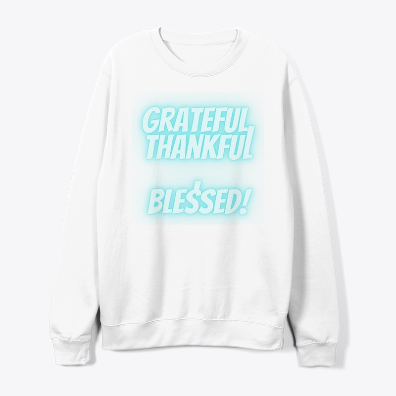Grateful, Thankful, Blessed T-Shirt Desi