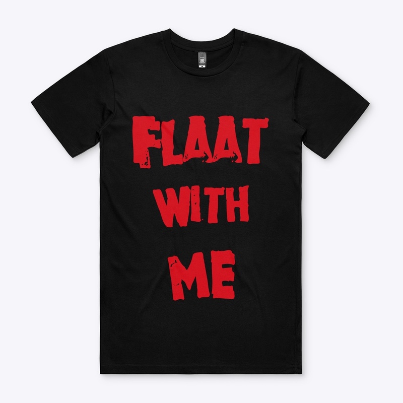 Flaat With Me Now