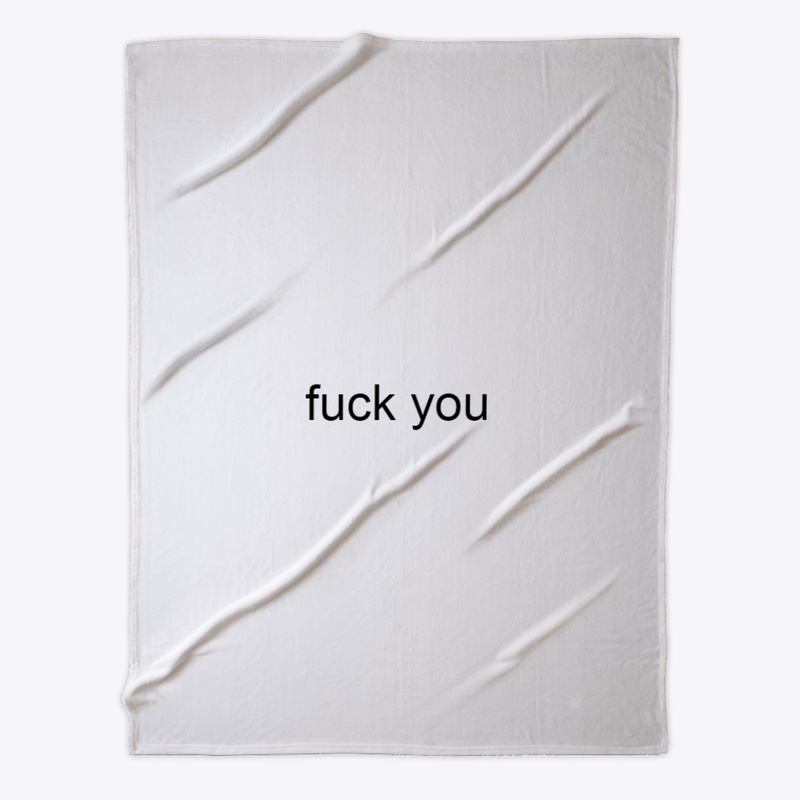 fuck you