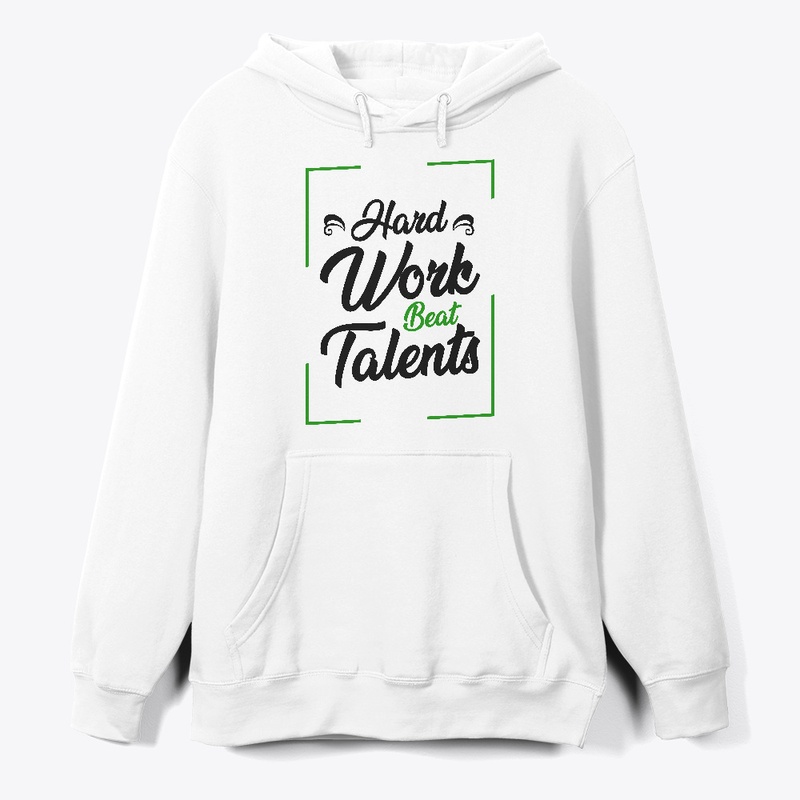 Hard work beat talents T-shirt