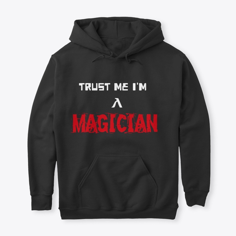 Trust me i'm a magician