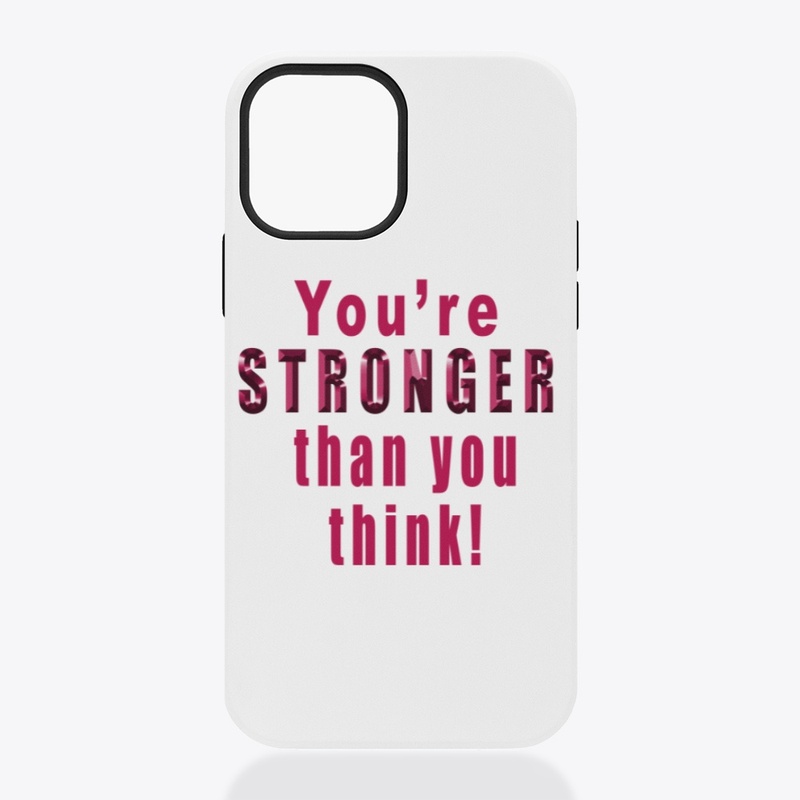 You're Stronger than you think! RED