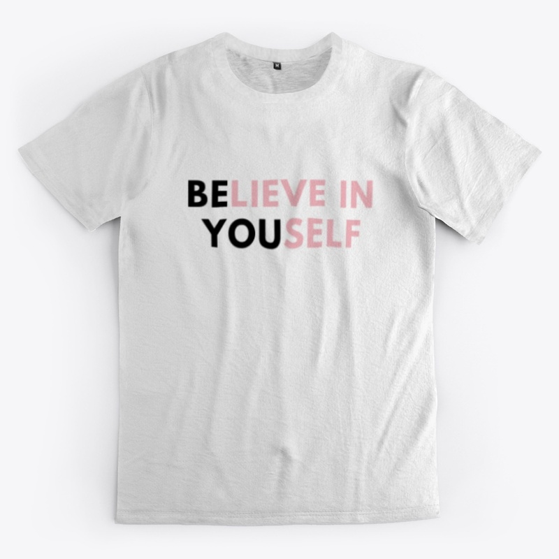 Believe In Yourself Products