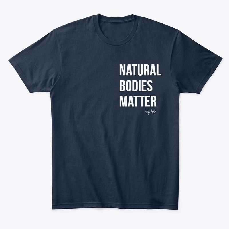 Natural Bodies Matter By A.B 