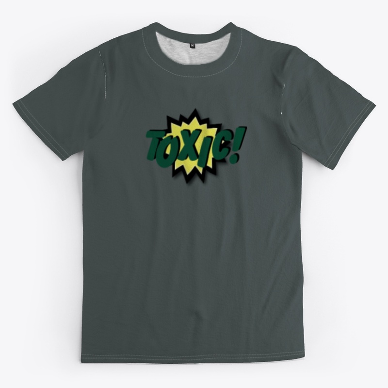Toxic!