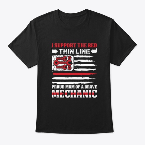 Proud Mom Of A Brave Mechanic   Mechanic Black T-Shirt Front