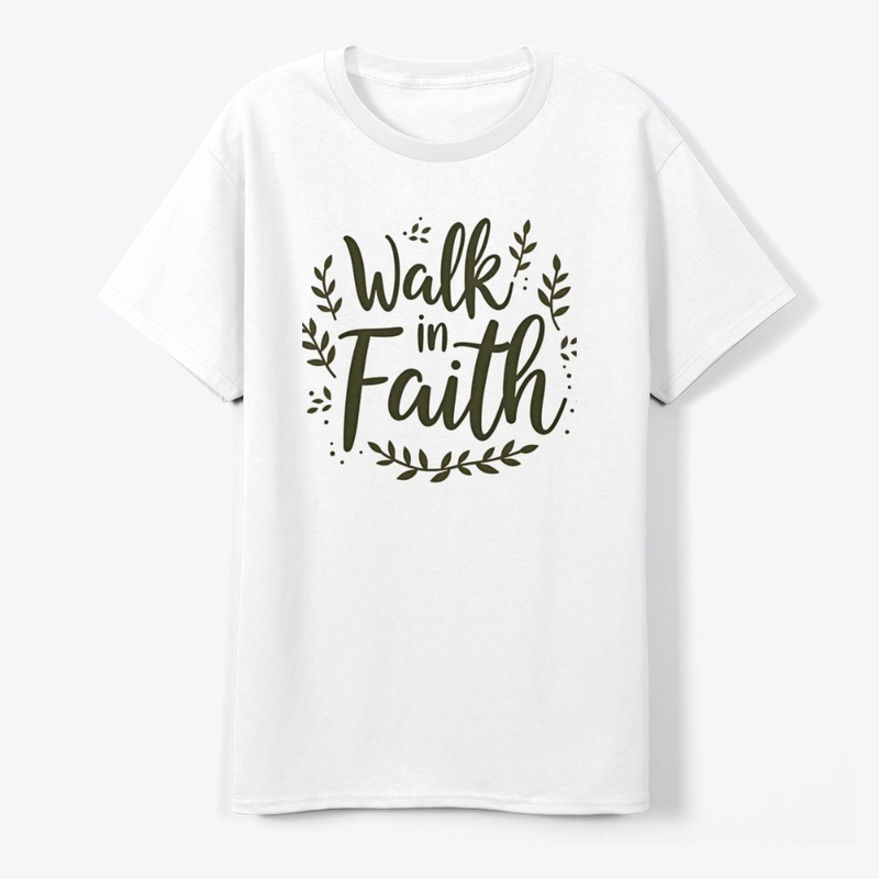 Walk In Faith