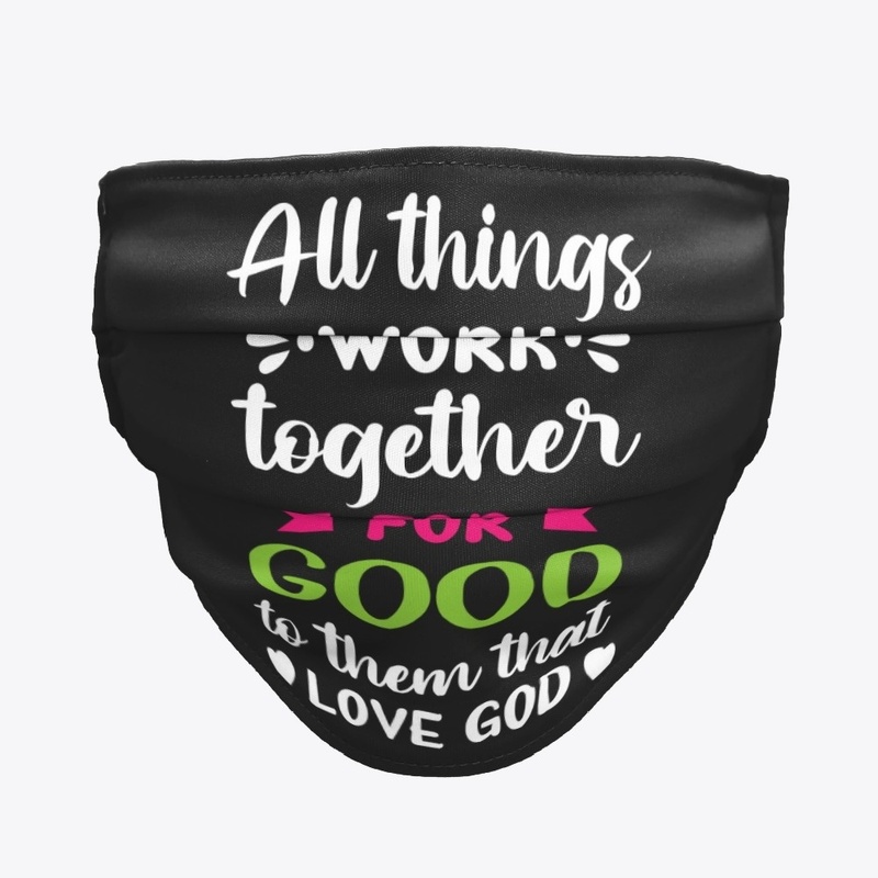All Things Work Together