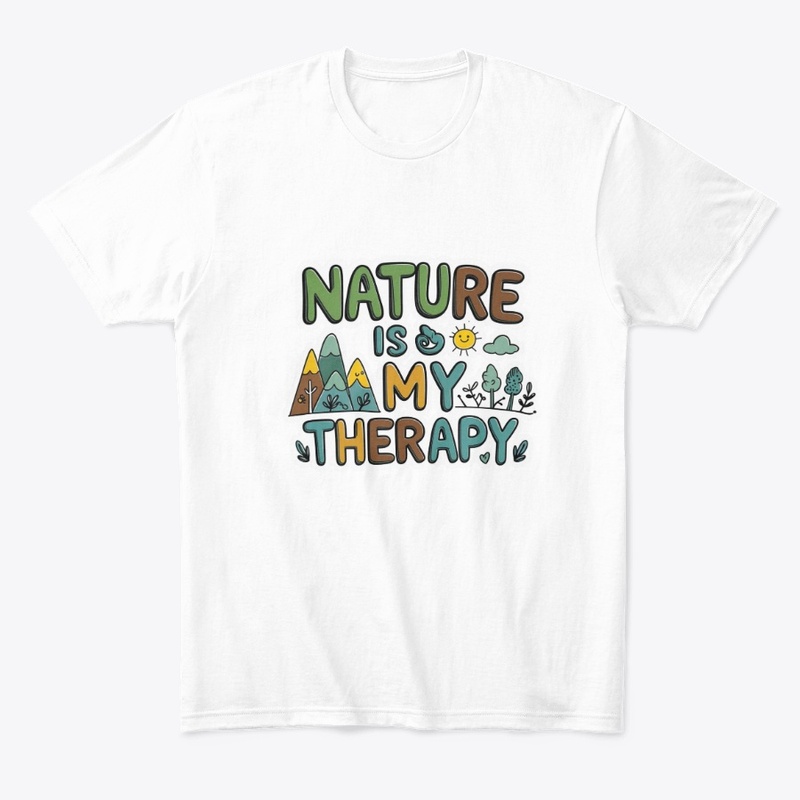 🌿 Nature is My Therapy T-Shirt 🌿