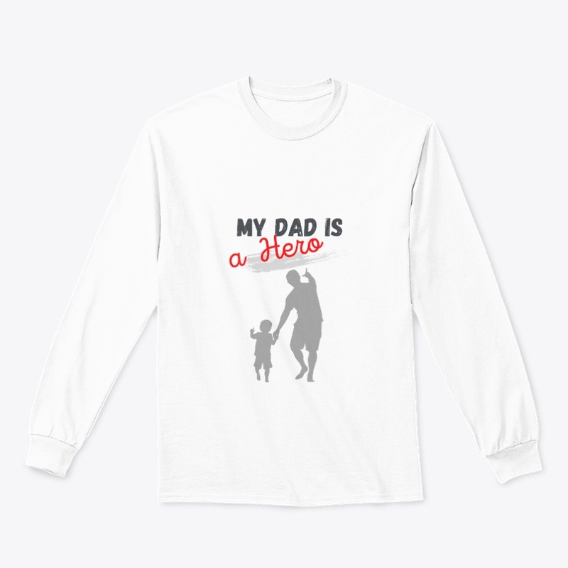 Dad is My Hero