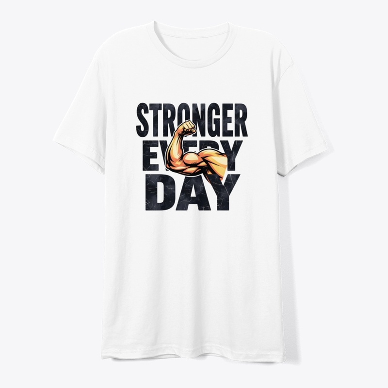 Stronger Every Day
