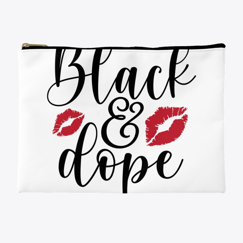 Black & Dope