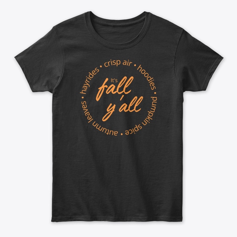 It's Fall Y'all