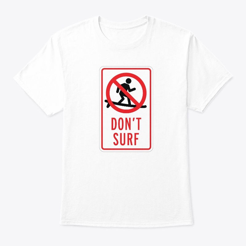 DON'T SURF SIGN