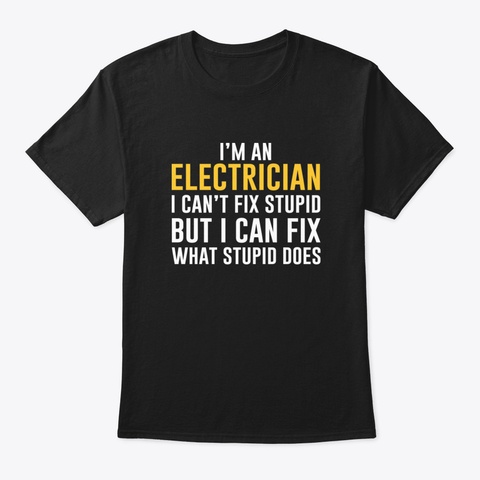 Funny Electrician Tkm7e Black T-Shirt Front
