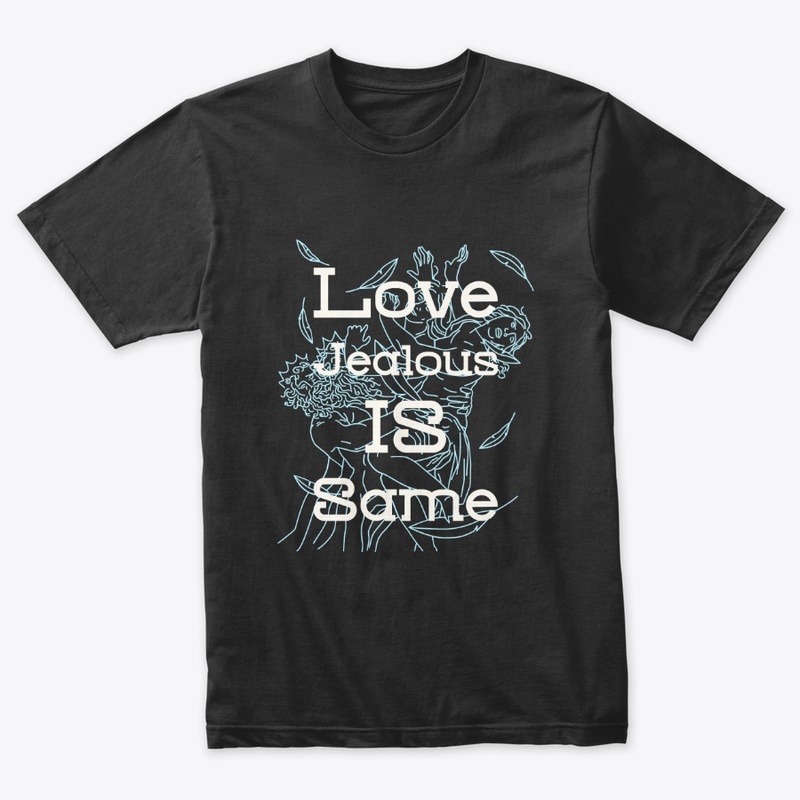 Love and jealous is same