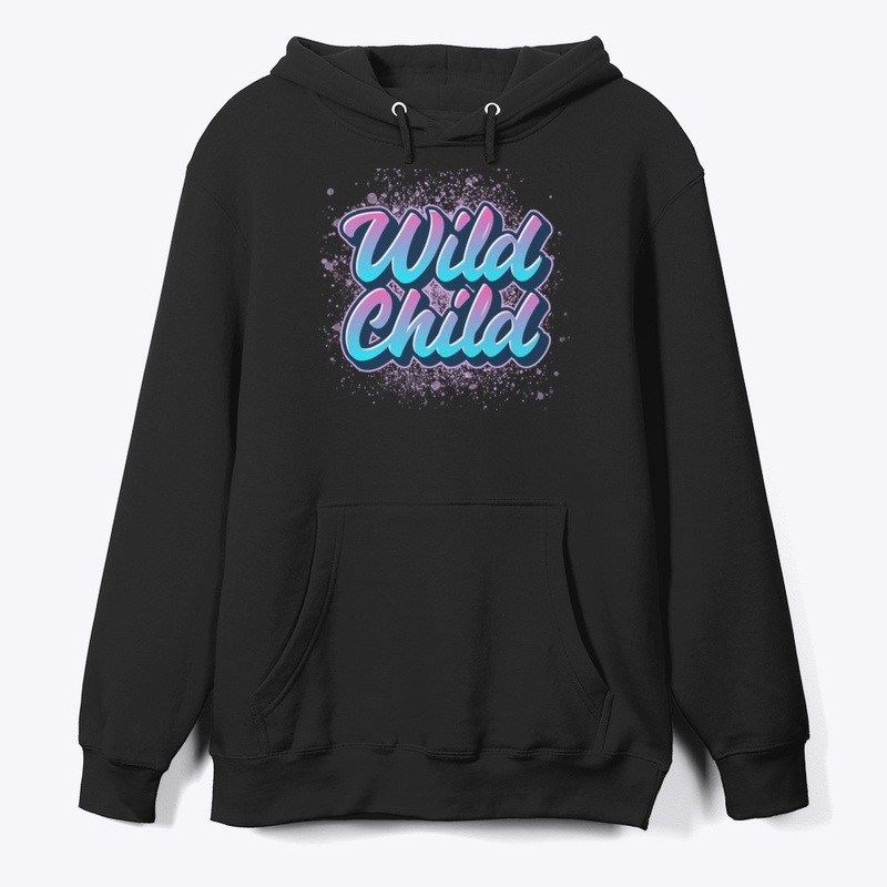 Wild Child Hoodie/Crewneck