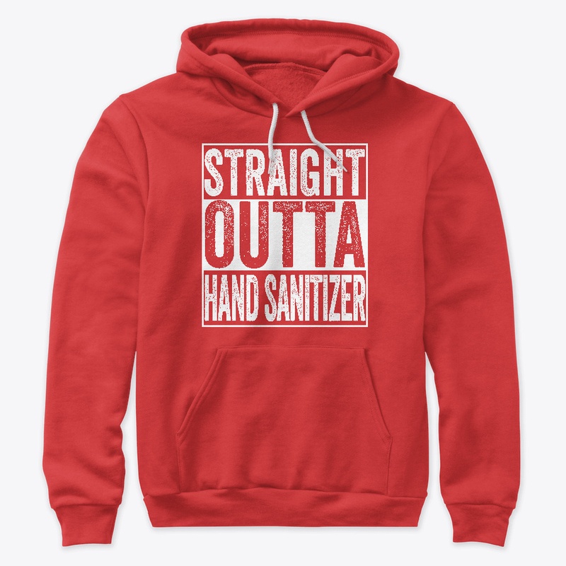 Straight Outta Hand Sanitizer