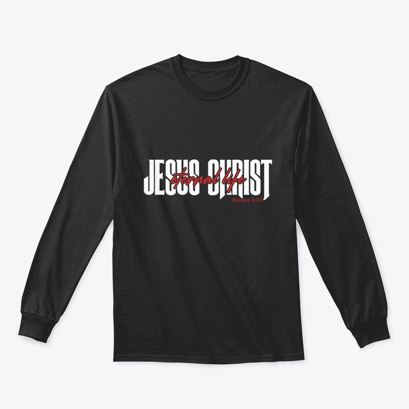 Jesus Christ Eternal Life