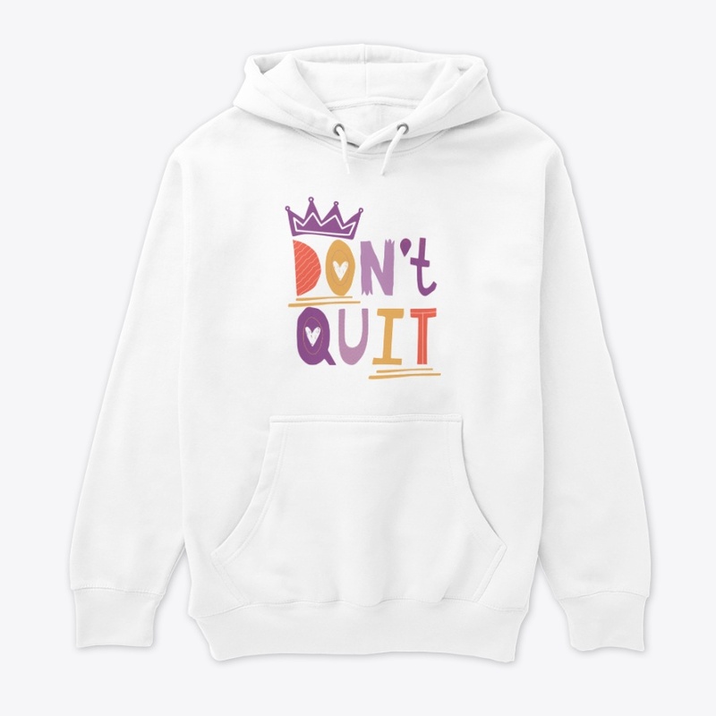 Dont Quit