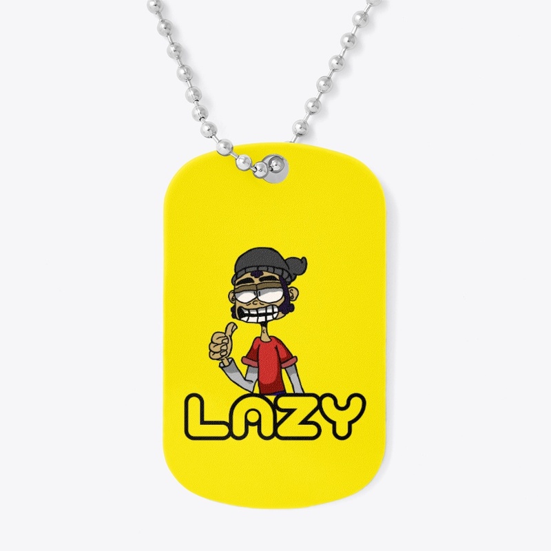 Lazy Logan (Dog Tag) 