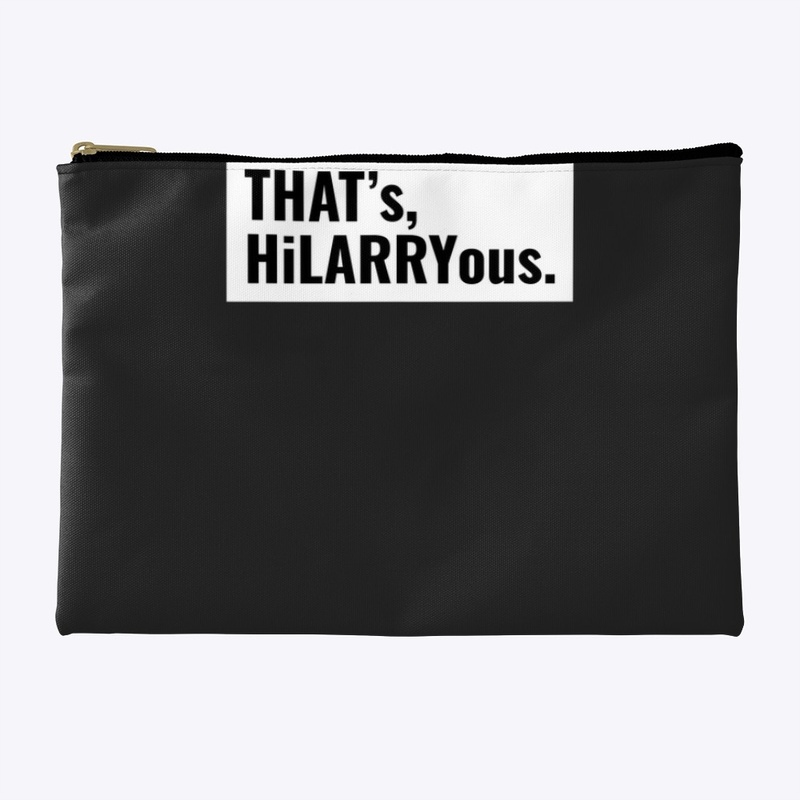 That’s HiLARRYous Black and more