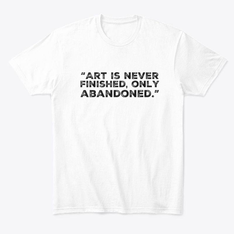 Art is never finished 