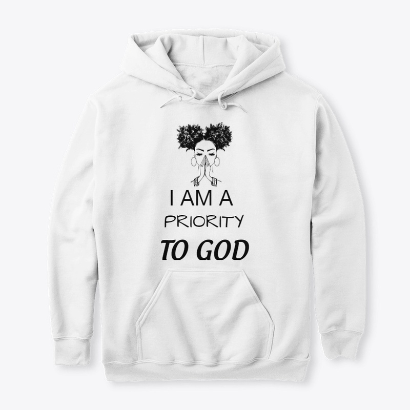 I Am A Priority To God