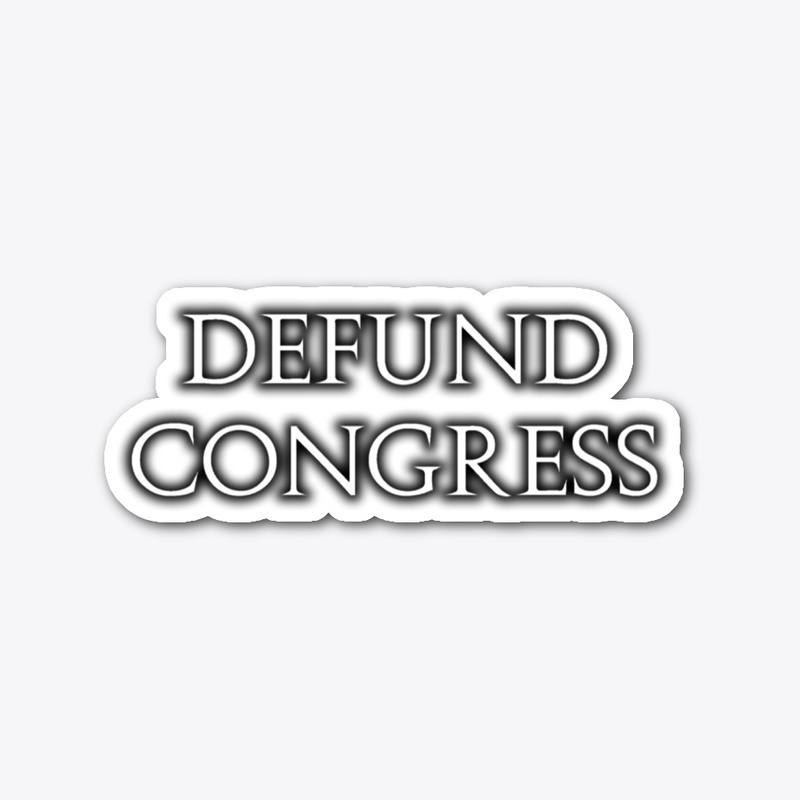 Defund Congress