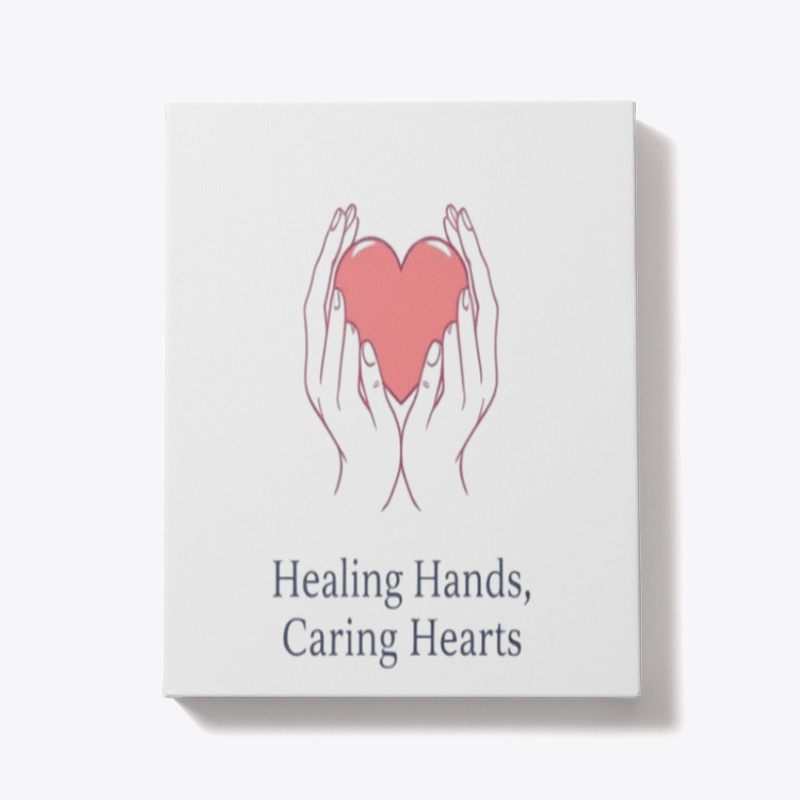 Healing Hands, Caring Hearts T-Shirt