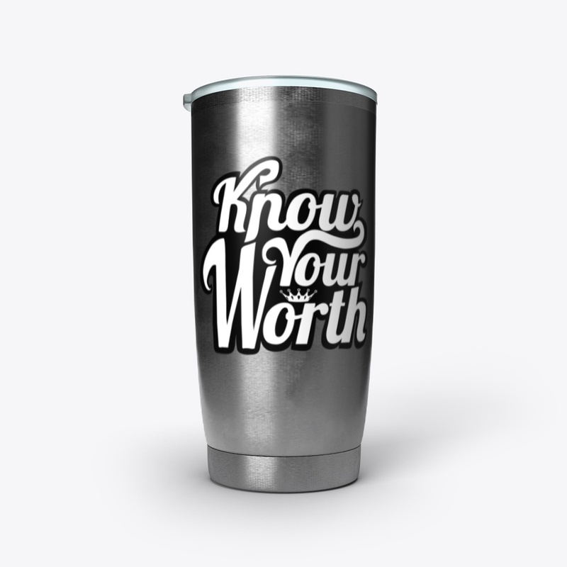 Know Your Worth