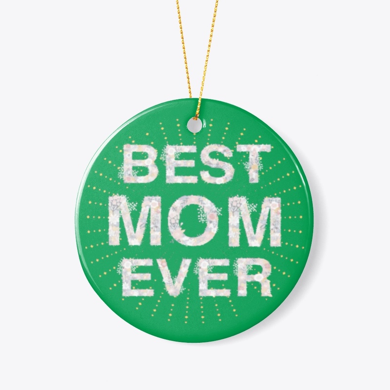 Best Mom Ever 