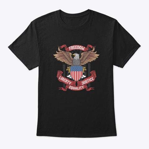 Freedom, Liberty, Justice & Equality Ind Black T-Shirt Front