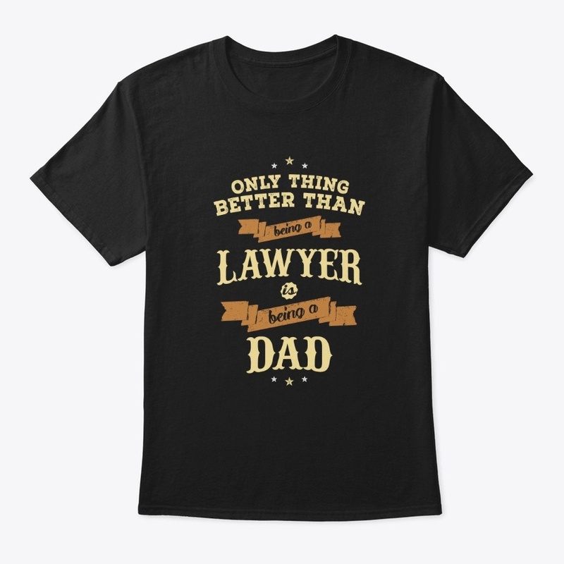 Dad Lawyer Tshirt