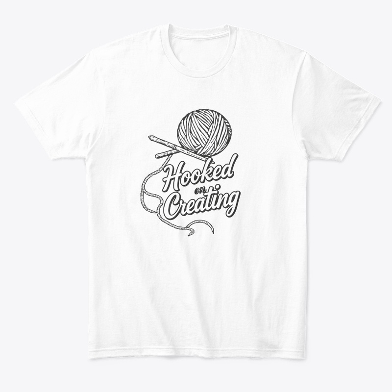Hooked on Creating Tee