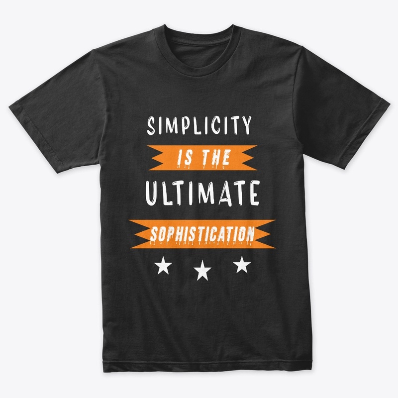Simplicity is the ultimate 