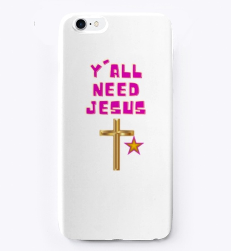 Y'all need Jesus!