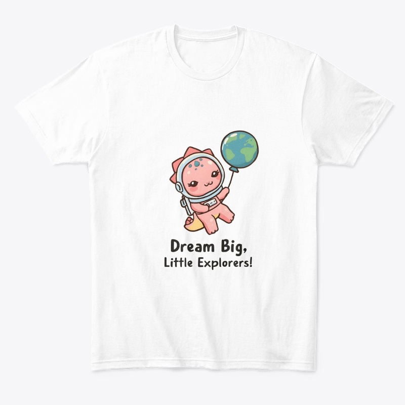 Dream Big, Little Explorers!