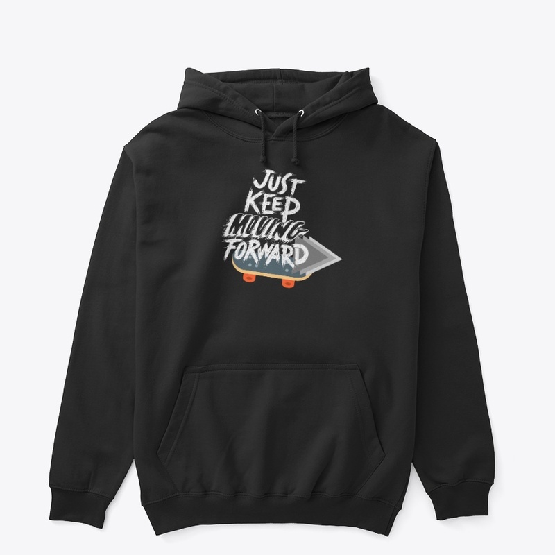 Just keep moving forward gym shirt quote