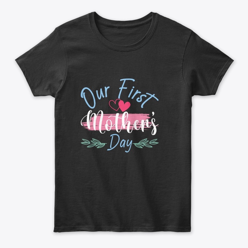 Our First Mother's Day