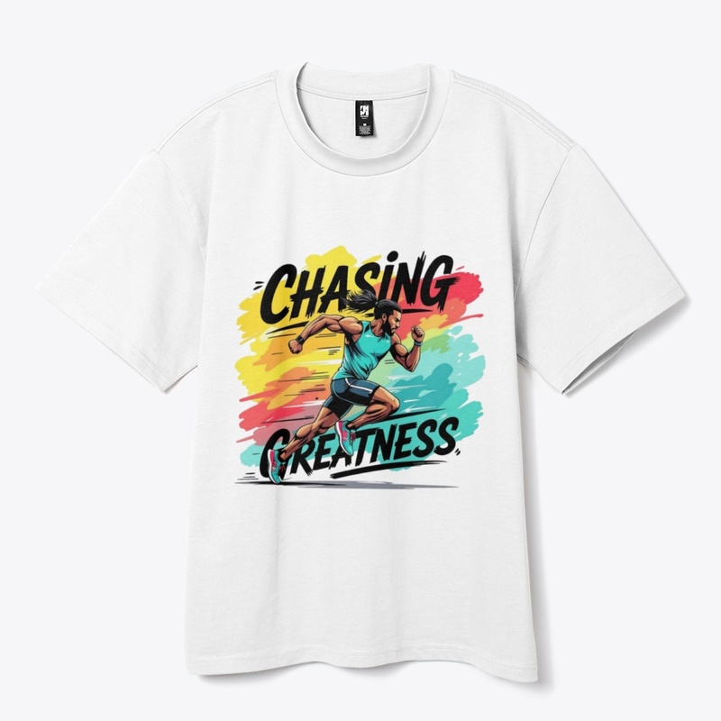 Chasing Greatness T-Shirt