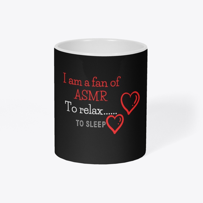 I am a fan of ASMR