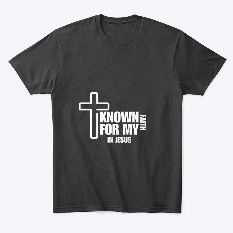 Known for my faith